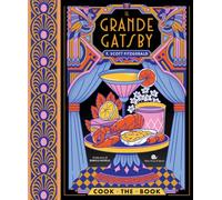 Il grande Gatsby. Cook the book