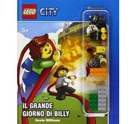 Il grande giorno di Billy. Lego City. Ediz. a colori. Con gadget