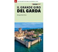 Il grande giro del Garda