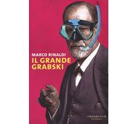 Il grande Grabski - Rinaldi Marco