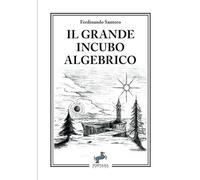 Il Grande Incubo Algebrico - - 2024