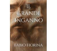 Il Grande Inganno