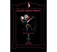 Libri Riggio Francesco Antonio - Il Grande Inganno Cosmico. Le Verita Nascoste