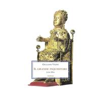 Il grande inquisitore. Léon Bloy [Paperback] [Feb 01, 2022] Vigini, Giuliano