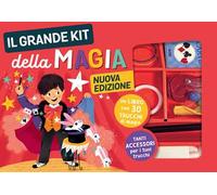 Il grande kit della magia. Con gadget