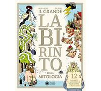 Il grande labirinto della mitologia