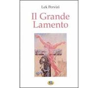 Il grande lamento