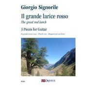 Il grande larice rosso. 3 pezzi per Chitarra