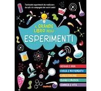 Il grande libro degli esperimenti