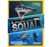 Il grande libro degli squali