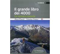 Il grande libro dei 4000. Vie normali e classiche