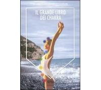 Il grande libro dei Chakra – Xenia
