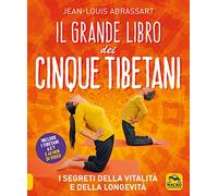 Il grande libro dei cinque tibetani