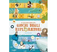 Il grande libro dei giochi degli esploratori. Con gadget