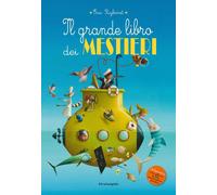 Il grande libro dei mestieri. Ediz. illustrata - Puybaret Eric