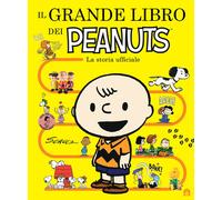 Il grande libro dei Peanuts. La storia ufficiale - 2025 - Magazzi
