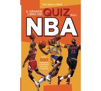 Il grande libro dei quiz sull'NBA