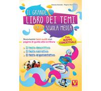Il grande libro dei temi per la Scuola media. Nuovissimi temi svolti con p...