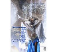 Il grande libro della danza del ventre