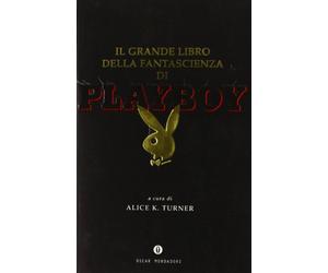 Il grande libro della fantascienza di Playboy