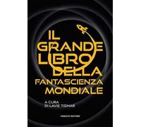 Il grande libro della fantascienza mondiale