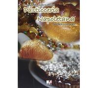 Il grande libro della pasticceria napoletana