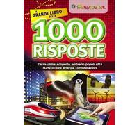 Il grande libro delle 1000 risposte