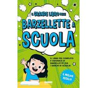 Il grande libro delle barzellette a scuola
