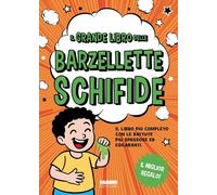 Il grande libro delle barzellette schifide