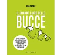 Il grande libro delle bucce
