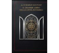 Il Grande Libro delle Città Invisibili