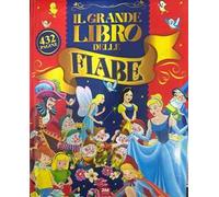 Il grande libro delle fiabe