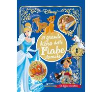 Il grande libro delle fiabe classiche Disney. Da leggere e ascolt