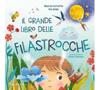 Il grande libro delle filastrocche. Ediz. a colori