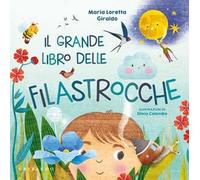 Il grande libro delle filastrocche. Ediz. a colori