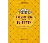 Il grande libro delle frittate