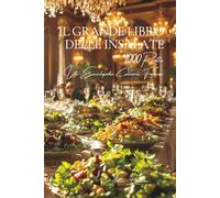 Il Grande Libro delle Insalate: Un'Enciclopedia Culinaria Francese - Volume 4