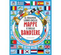 Il grande libro delle mappe e delle bandiere
