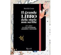 Il grande libro delle storie non scritte