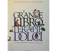 Il grande libro delle terapie dolci
