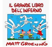 Il grande libro dell'inferno - Groening Matt