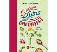 Il grande libro dell'omeopatia