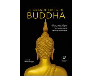 Il grande libro di Buddha - Maggio M. (cur.)