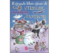 Il grande libro-gioco di streghe, vampiri e fantasmi