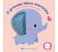 Il grande libro morbido. Ediz. a colori