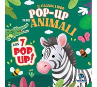 Il grande libro pop-up degli animali. Ediz. a colori