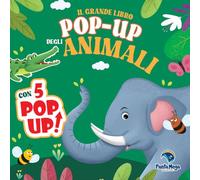 Il grande libro pop-up degli animali. Ediz. a colori