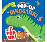 Il grande libro pop-up dei dinosauri. Ediz. a colori