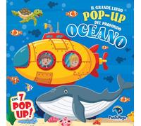 Il grande libro pop-up del profondo oceano. Ediz. a colori