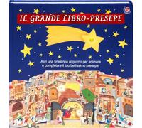 Il grande libro-presepe. Ediz. illustrata
